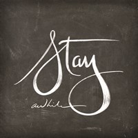 Stay Awhile Fine Art Print