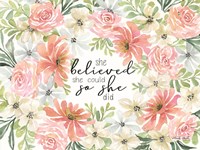 Floral She Believed Fine Art Print