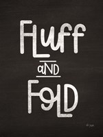 Fluff and Fold Fine Art Print