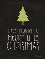Have Yourself a Merry Little Christmas Fine Art Print
