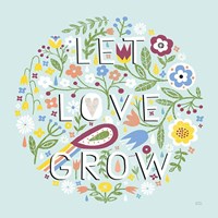 Let Love Grow v2 Fine Art Print
