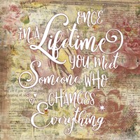 Lifetime You Meet Fine Art Print