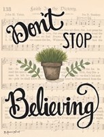 Don't Stop Believing Fine Art Print