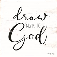 Draw Near to God Fine Art Print
