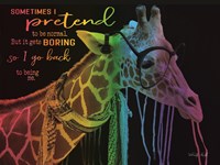 Sometimes I Pretend Fine Art Print