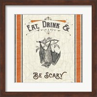 Be Scary IV Fine Art Print