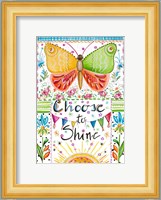 Choose to Shine Fine Art Print