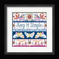 Keep it Simple Fine Art Print