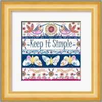 Keep it Simple Fine Art Print