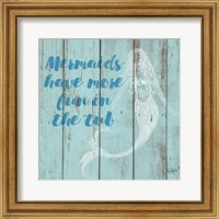 Mermaid Saying I Fine Art Print