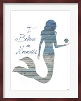 I Believe in Mermaids Fine Art Print