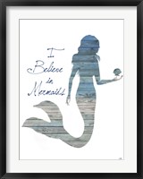 I Believe in Mermaids Fine Art Print