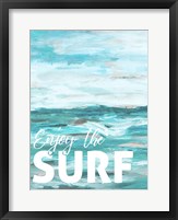 Enjoy The Surf Fine Art Print