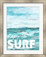 Enjoy The Surf Fine Art Print