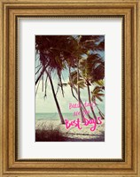 Best Beach Days Fine Art Print
