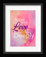 Love Deeply Fine Art Print