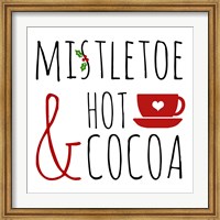 Mistletoe and Hot Cocoa Fine Art Print