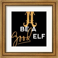 Be a Good Elf Fine Art Print