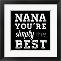 Simply the Best Nana Square Fine Art Print