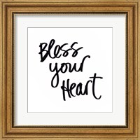 Bless your Heart Fine Art Print