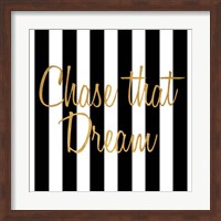 Chase that Dream Stripes Fine Art Print