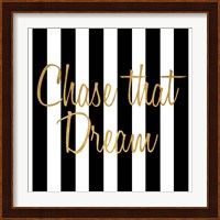 Chase that Dream Stripes Fine Art Print
