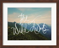 The Wild Awaits Fine Art Print