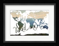 The WIld Awaits Map Fine Art Print
