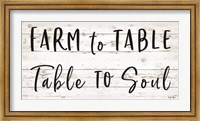 Farm to Table ~ Table to Soul Fine Art Print