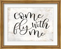 Come Fly with Me Fine Art Print
