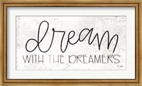 Dream with the Dreamers Fine Art Print