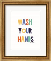 Wash Your Hands Fine Art Print