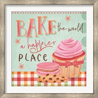 Bake the World a Happier Place Fine Art Print