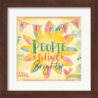 Happy People Shine Brightly Fine Art Print