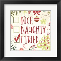 Nice, Naughty, I Tried Fine Art Print