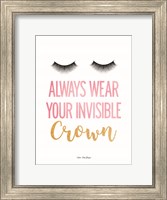 Always Wear Your Invisible Crown Fine Art Print