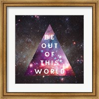 Out of this World I Fine Art Print