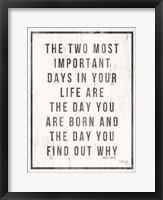 Two Most Important Days Fine Art Print