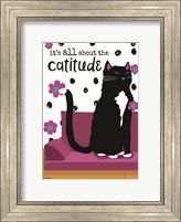 It's All About the Cattitude Fine Art Print