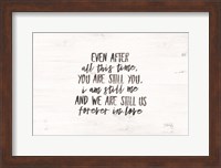 Even After All This Time Fine Art Print
