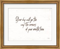 Your Day Will Go Fine Art Print