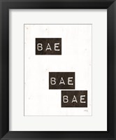 Bae Bae Bae Fine Art Print