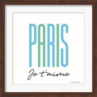 Paris Je T'aime Fine Art Print