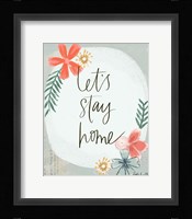 Let's Stay Home Fine Art Print