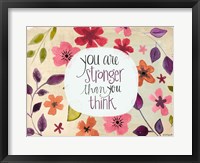 You Are Stronger Than You Think Fine Art Print