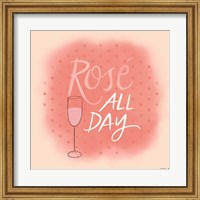 Rose All Day Fine Art Print