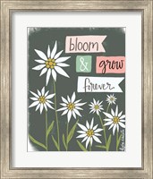 Bloom & Grow Forever Fine Art Print