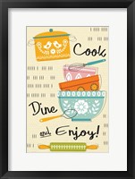 Cook, Dine, and Enjoy! Fine Art Print