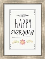 Choose Happy Everyday Fine Art Print