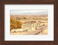 Country Life is Best Fine Art Print